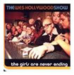 theweshollywoodshow thegirlsareneverending