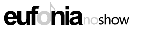 eufonianoshow